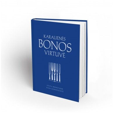 Knyga "Karalienės Bonos virtuvė" 4